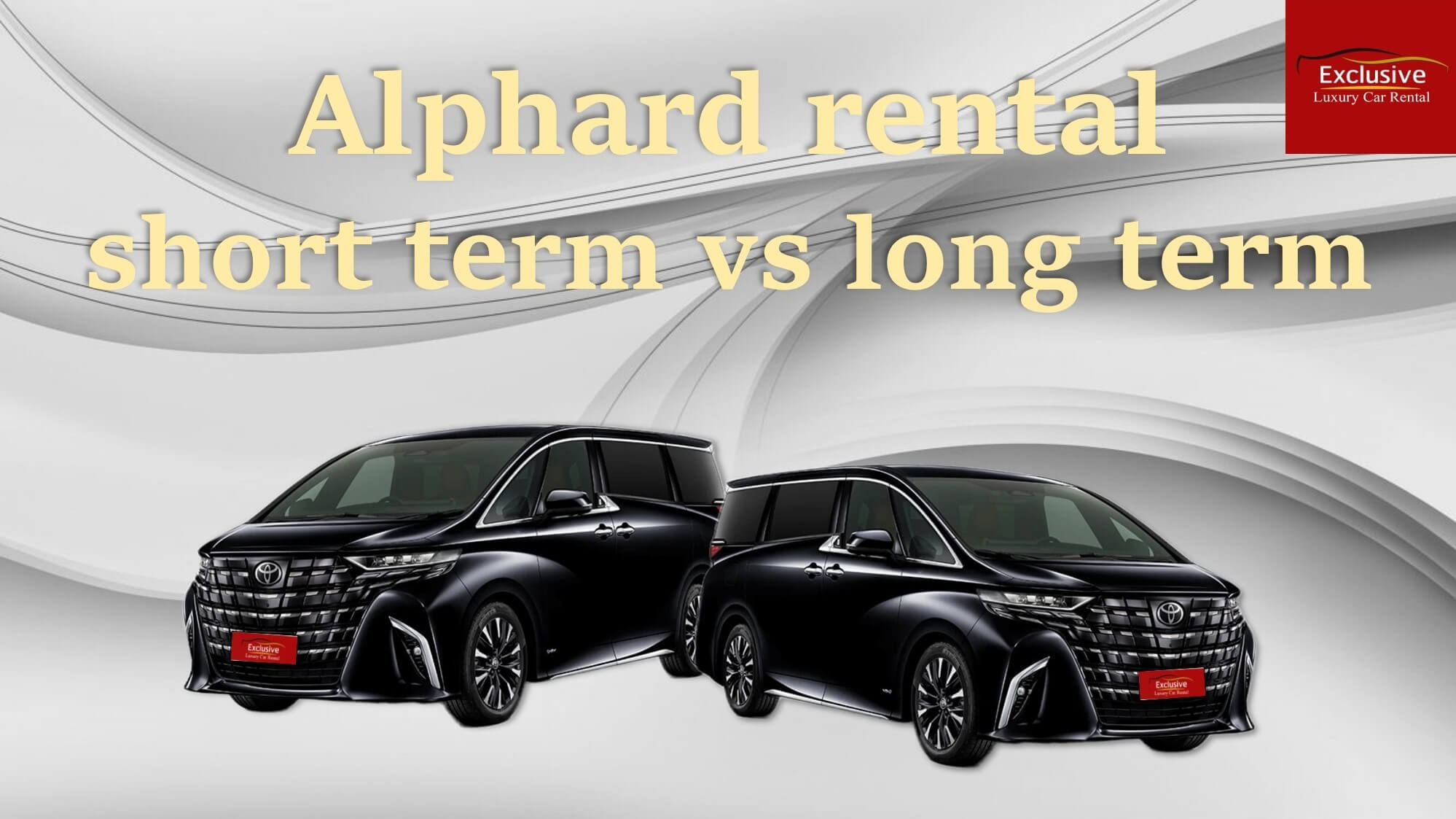 Alphard Rental