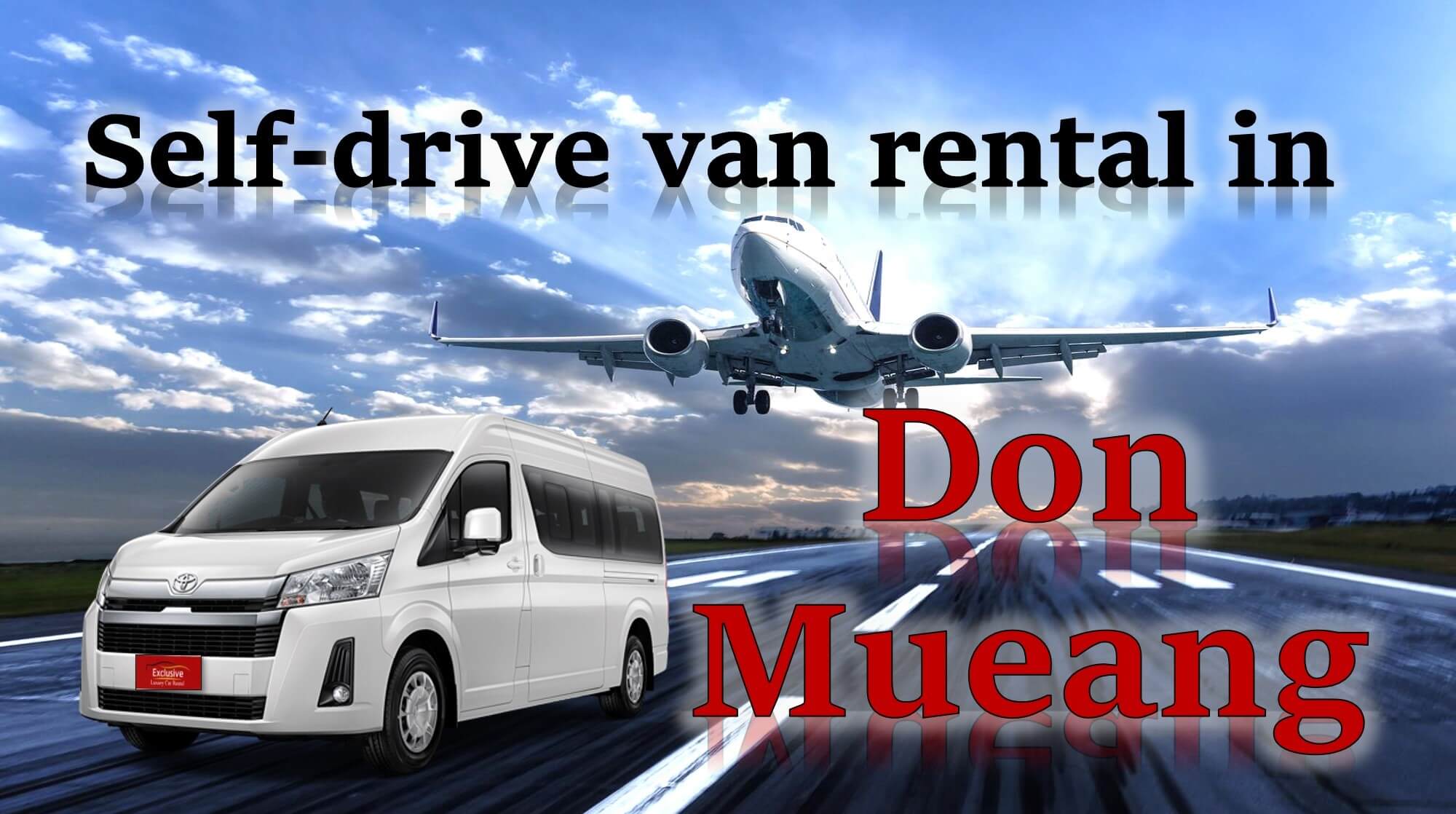 Rent a van to drive yourself{sbquo} Don Mueang