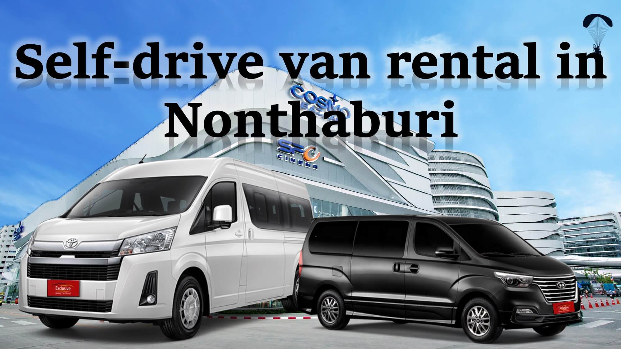 Rent a van to drive yourself in Nonthaburi