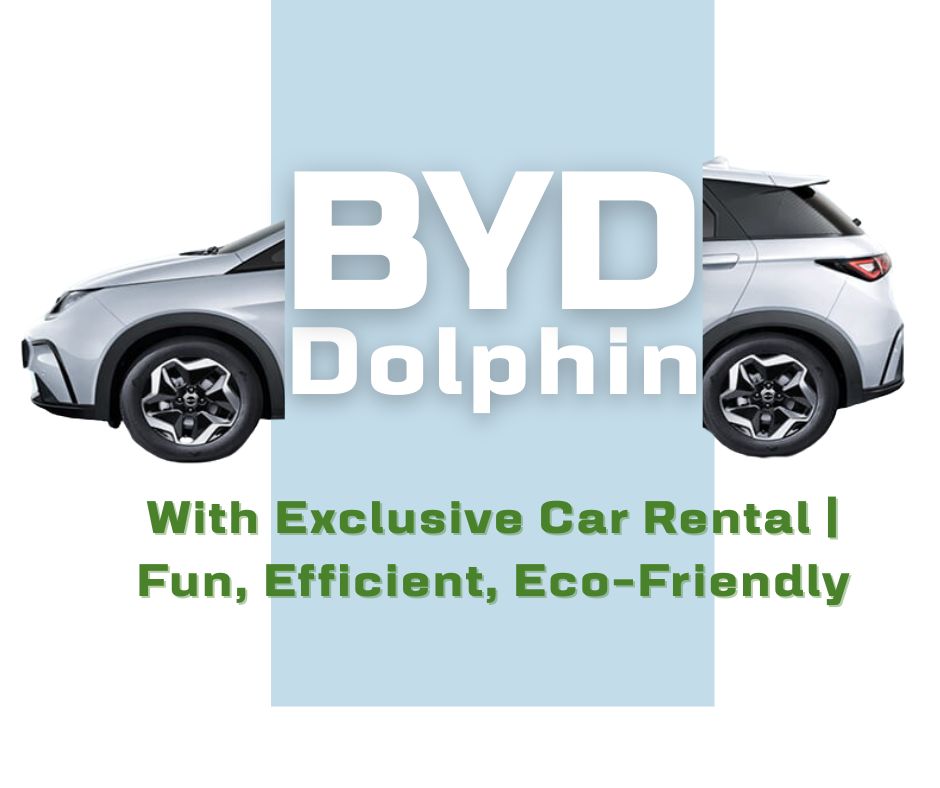เช่ารถไฟฟ้า BYD Dolphin กับ Exclusive Car Rental ดีอย่างไง