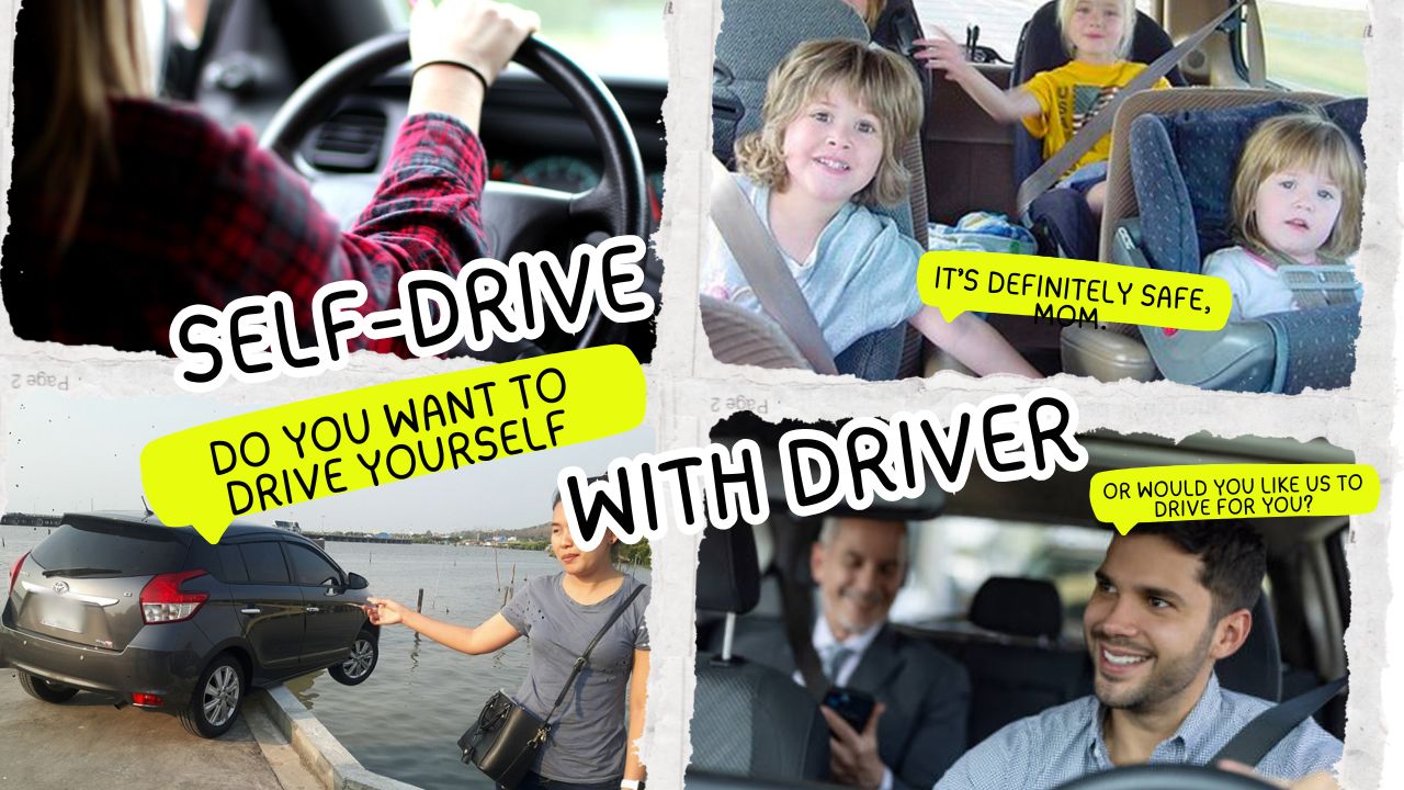 Do you want to drive yourself{sbquo} or would you like us to drive for you?