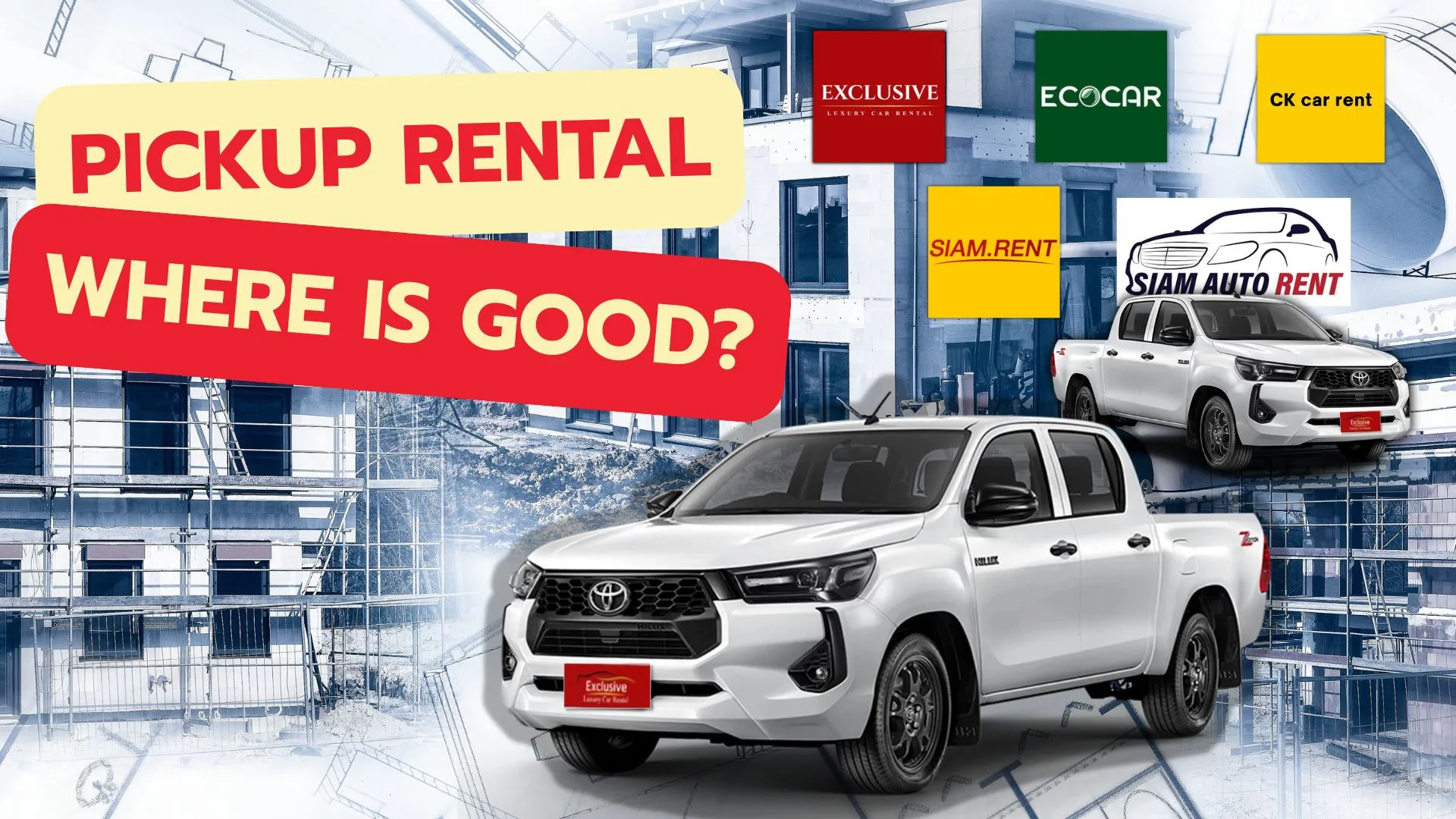 Where is a good place to pickup truck rental ?