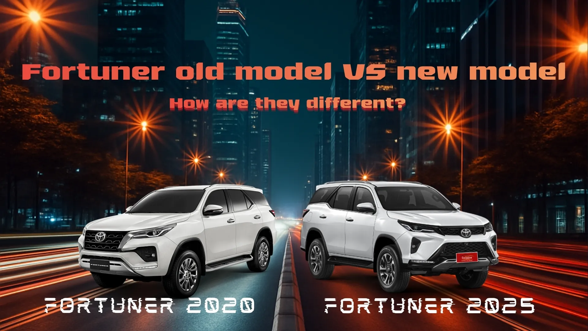 Comparing the old and new Fortuner models, what are the differences? Comparing the old and new Fortuner models{sbquo} what are the differences?