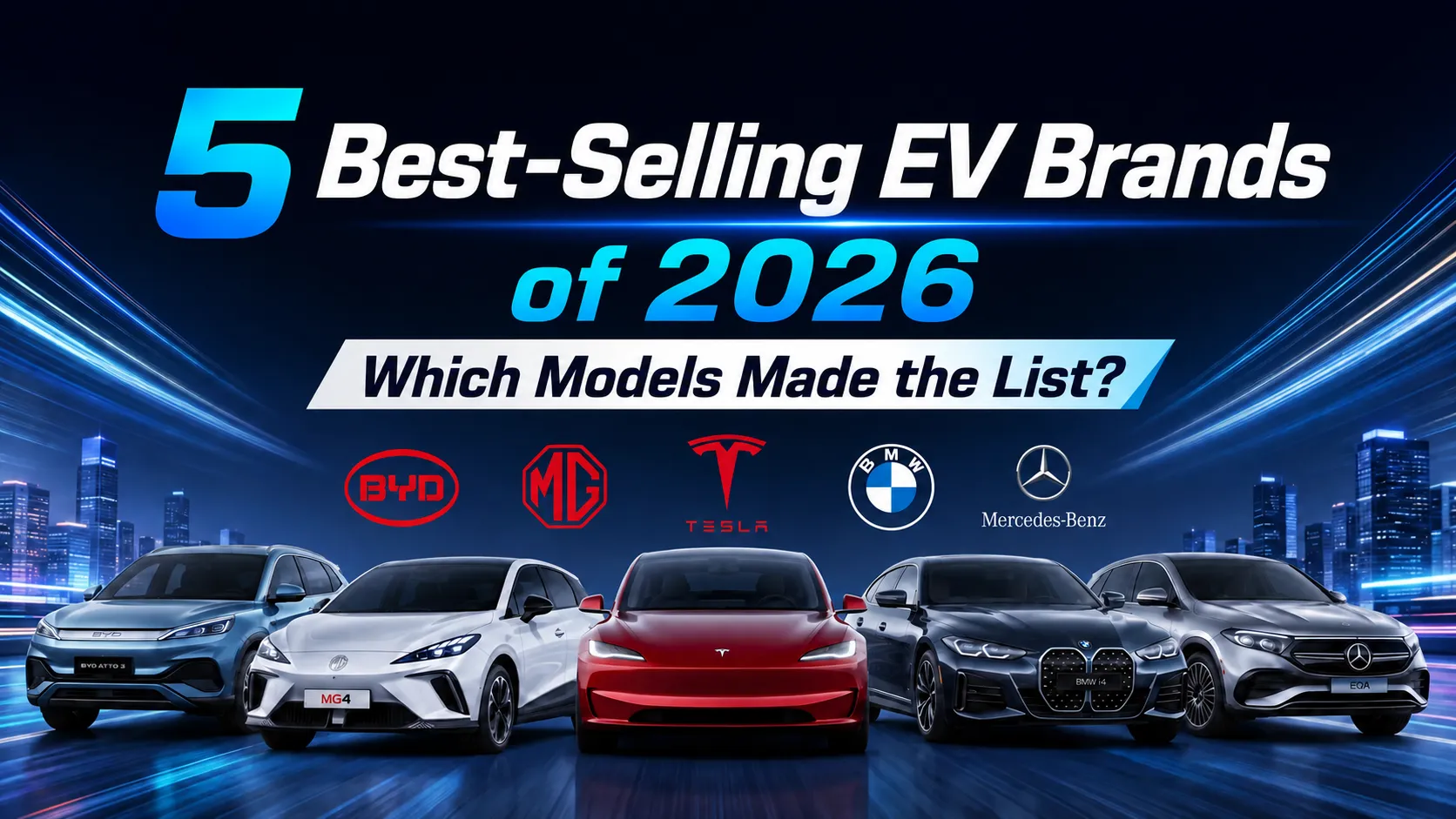 5 Best-Selling Electric Vehicle Brands in 2026