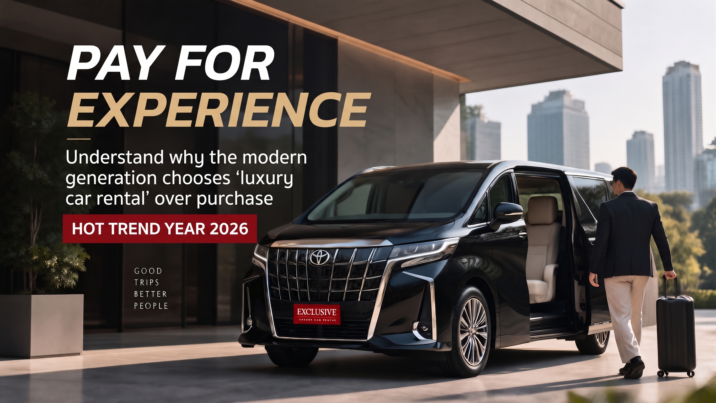 Paying for the Experience: Why the Modern Generation Chooses {quot}Luxury Car Rentals{quot} Over Buying – 2026{apos}s Hottest Trend